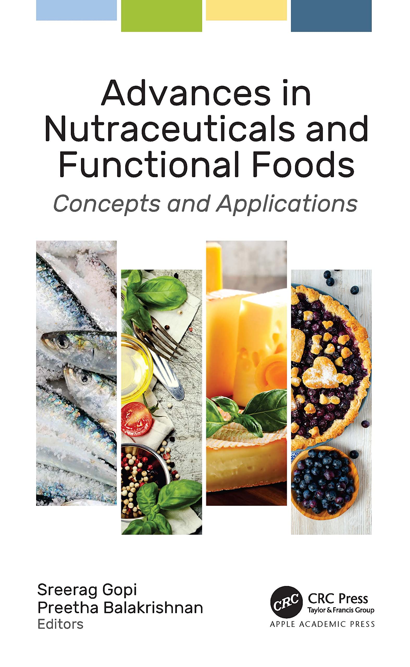 Advances in Nutraceuticals and Functional Foods Medicine