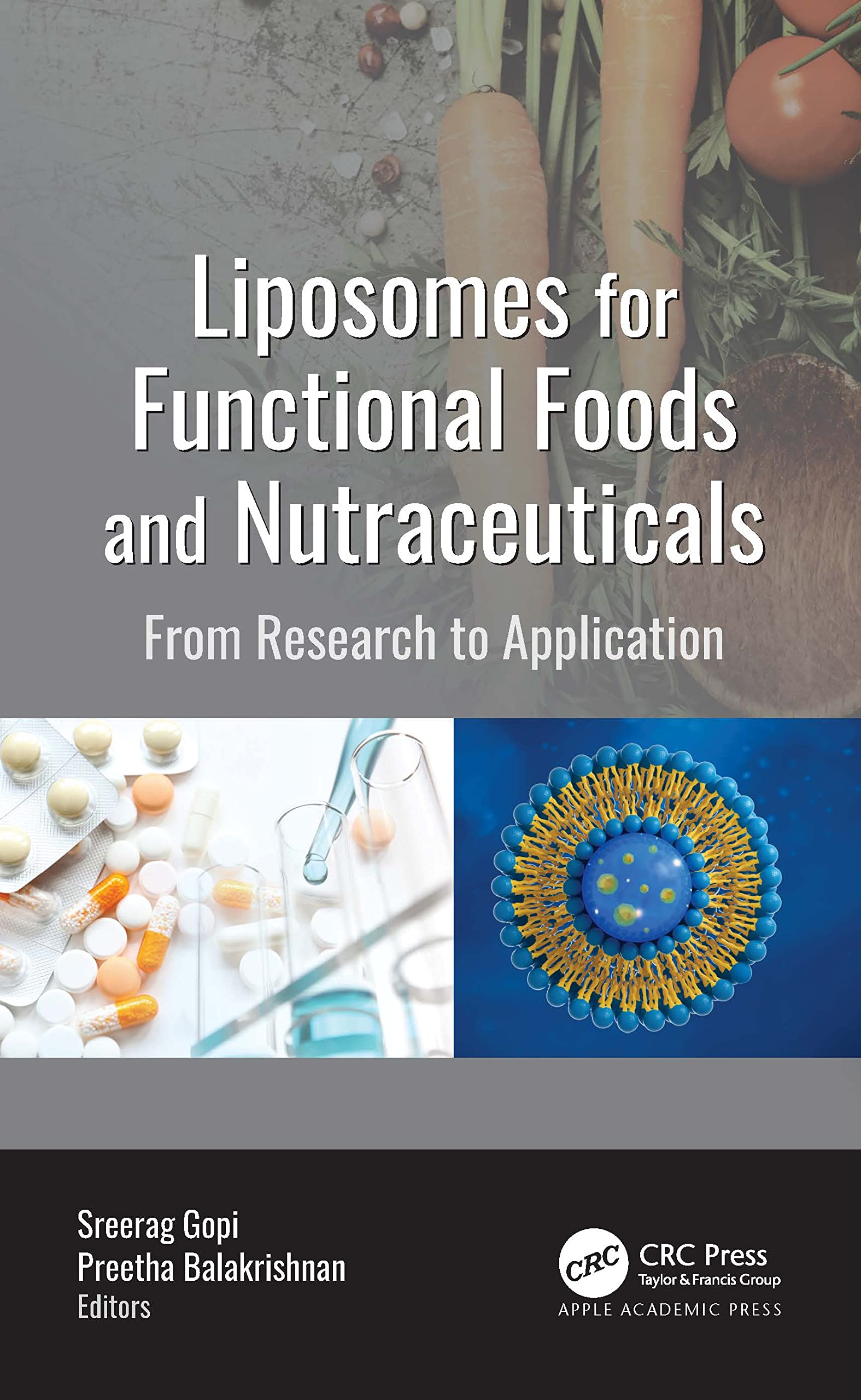 Liposomes for Functional Foods and Nutraceuticals Business, Finance & Career