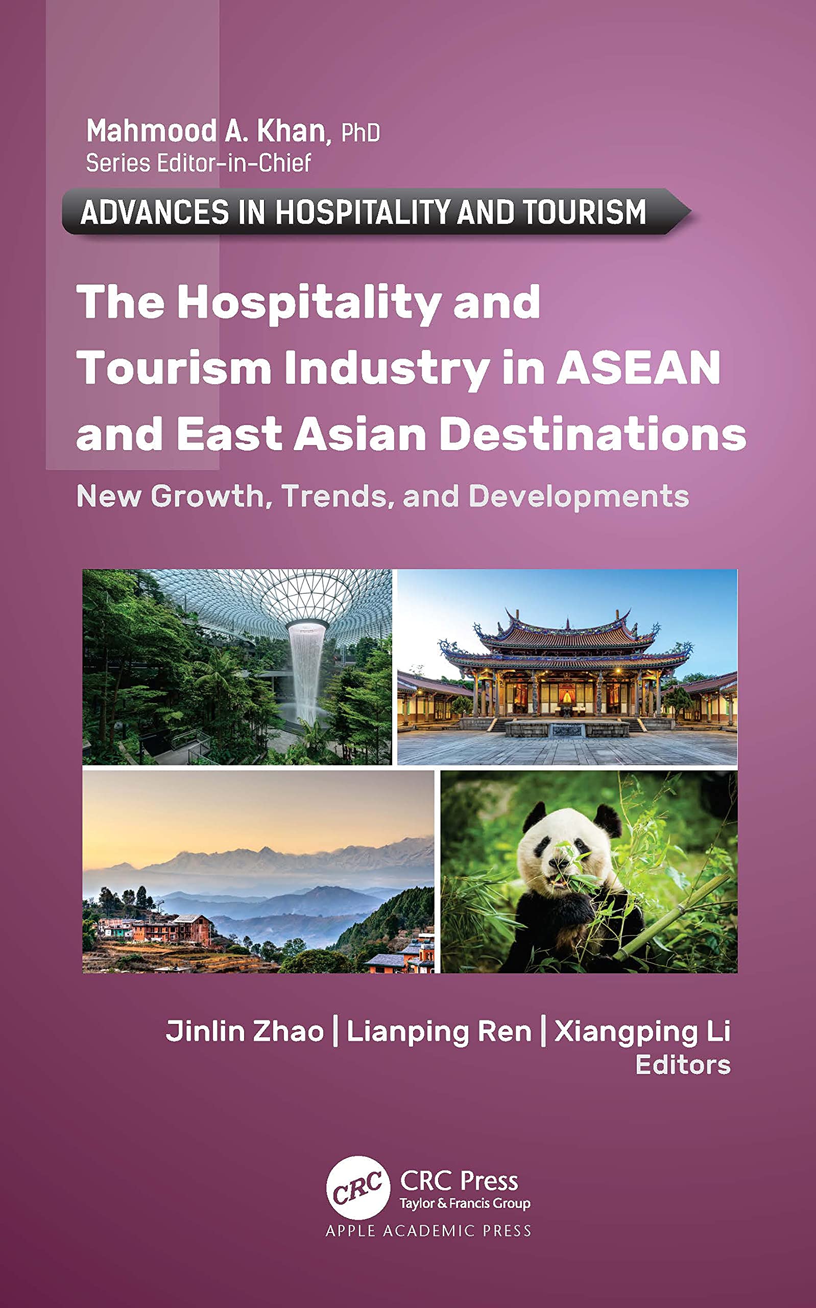 The Hospitality and Tourism Industry in ASEAN and East Asian Destinations Law