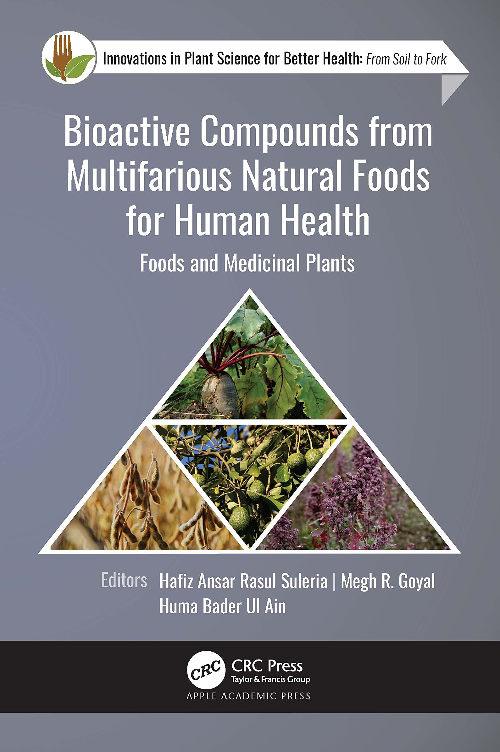 Bioactive Compounds from Multifarious Natural Foods for Human Health Medicine