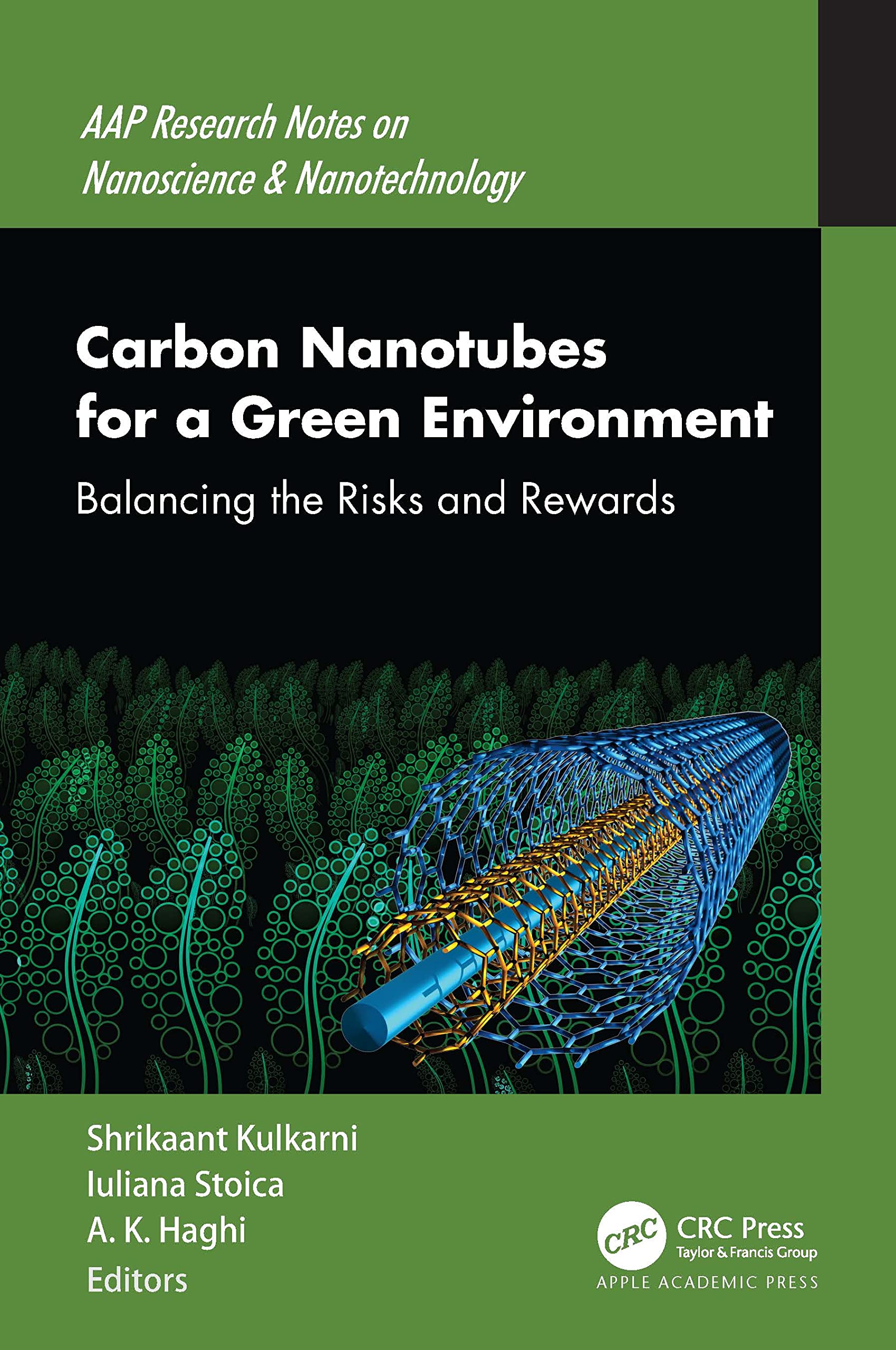 Carbon Nanotubes for a Green Environment Business & Technology