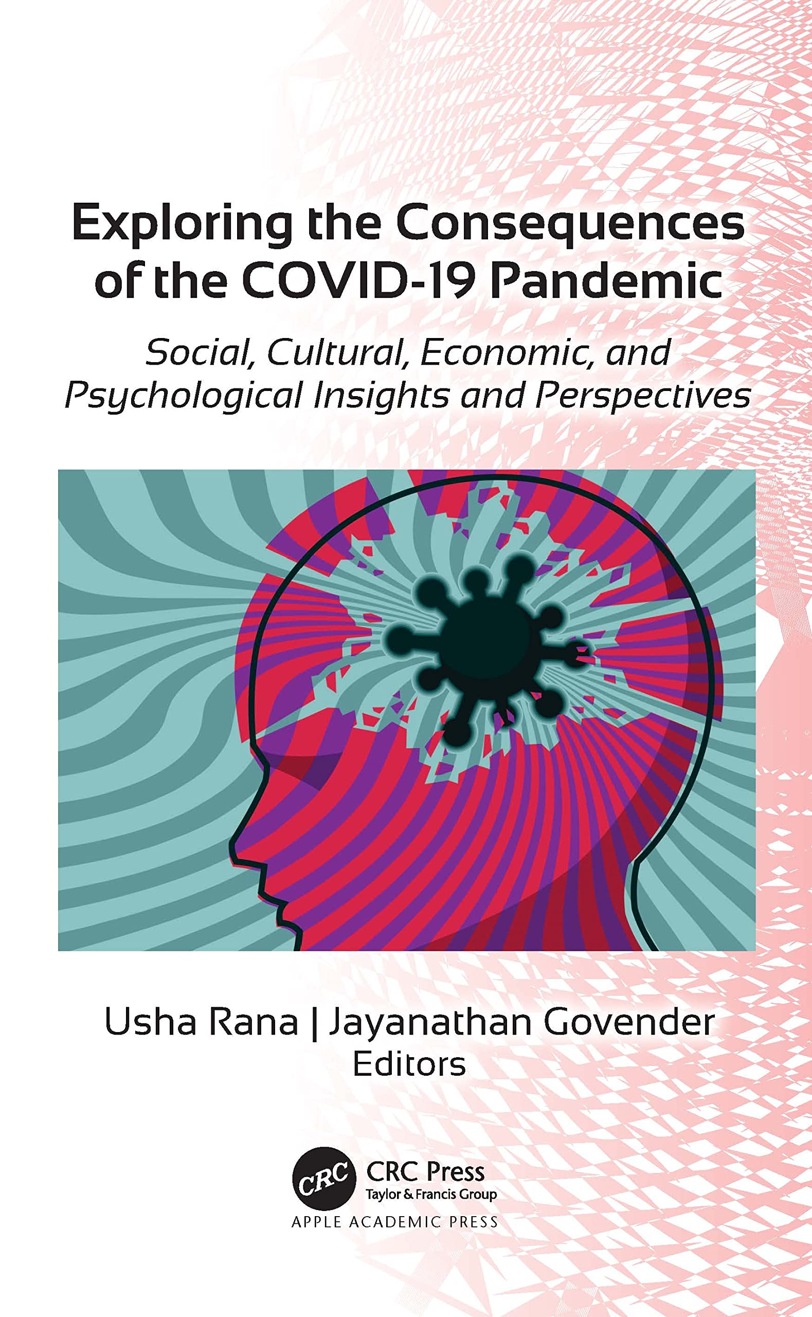Exploring the Consequences of the COVID-19 Pandemic Medicine