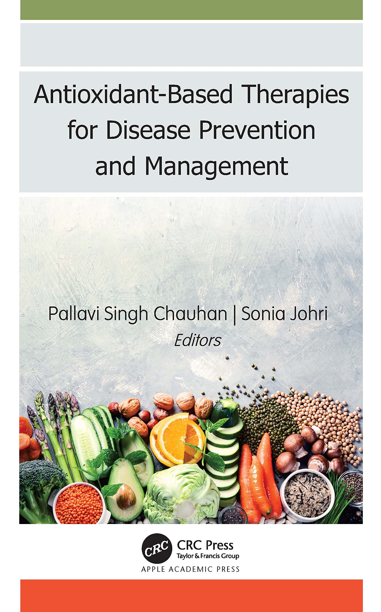 Antioxidant-Based Therapies for Disease Prevention and Management Medicine