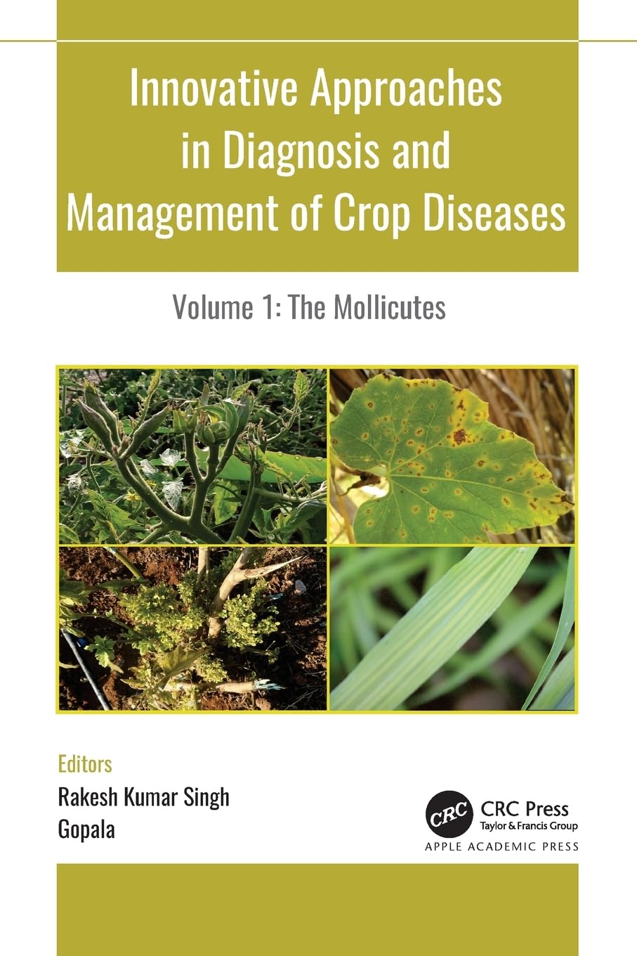 Innovative Approaches in Diagnosis and Management of Crop Diseases Business, Finance & Career