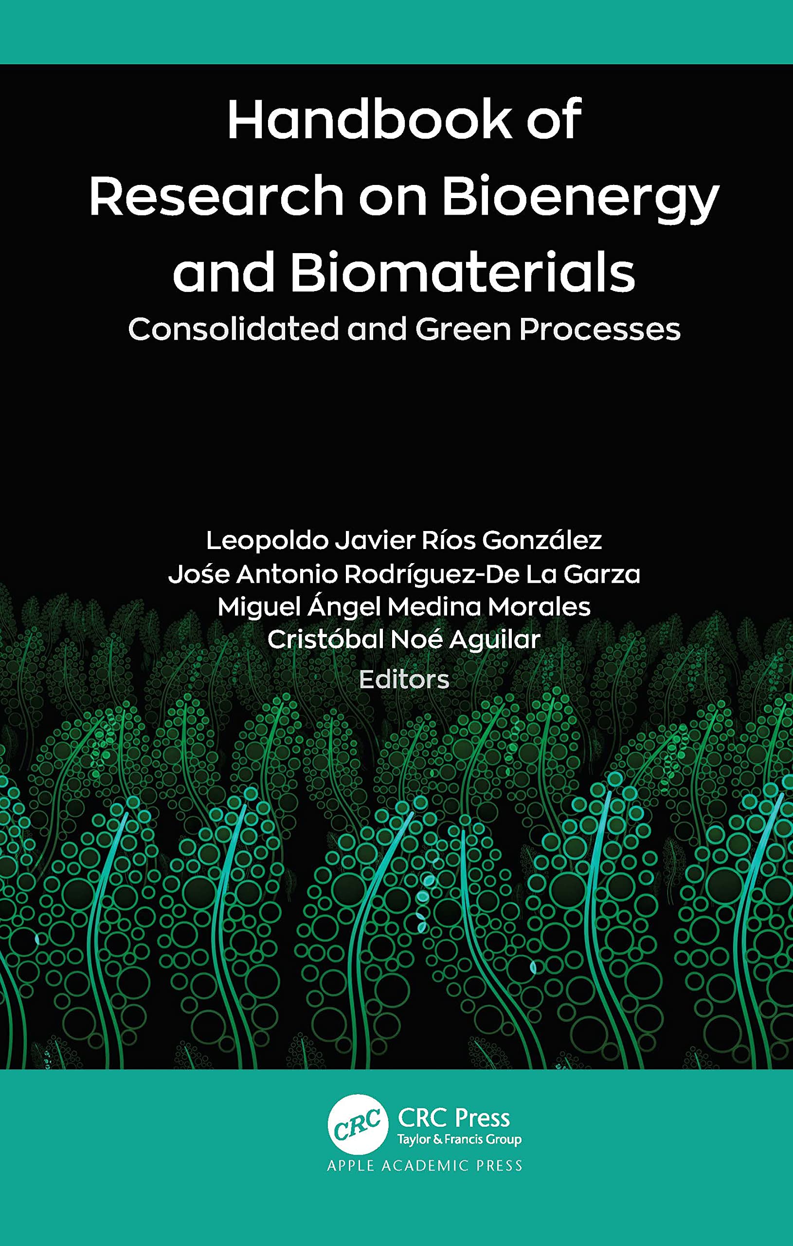 Handbook of Research on Bioenergy and Biomaterials Business & Technology