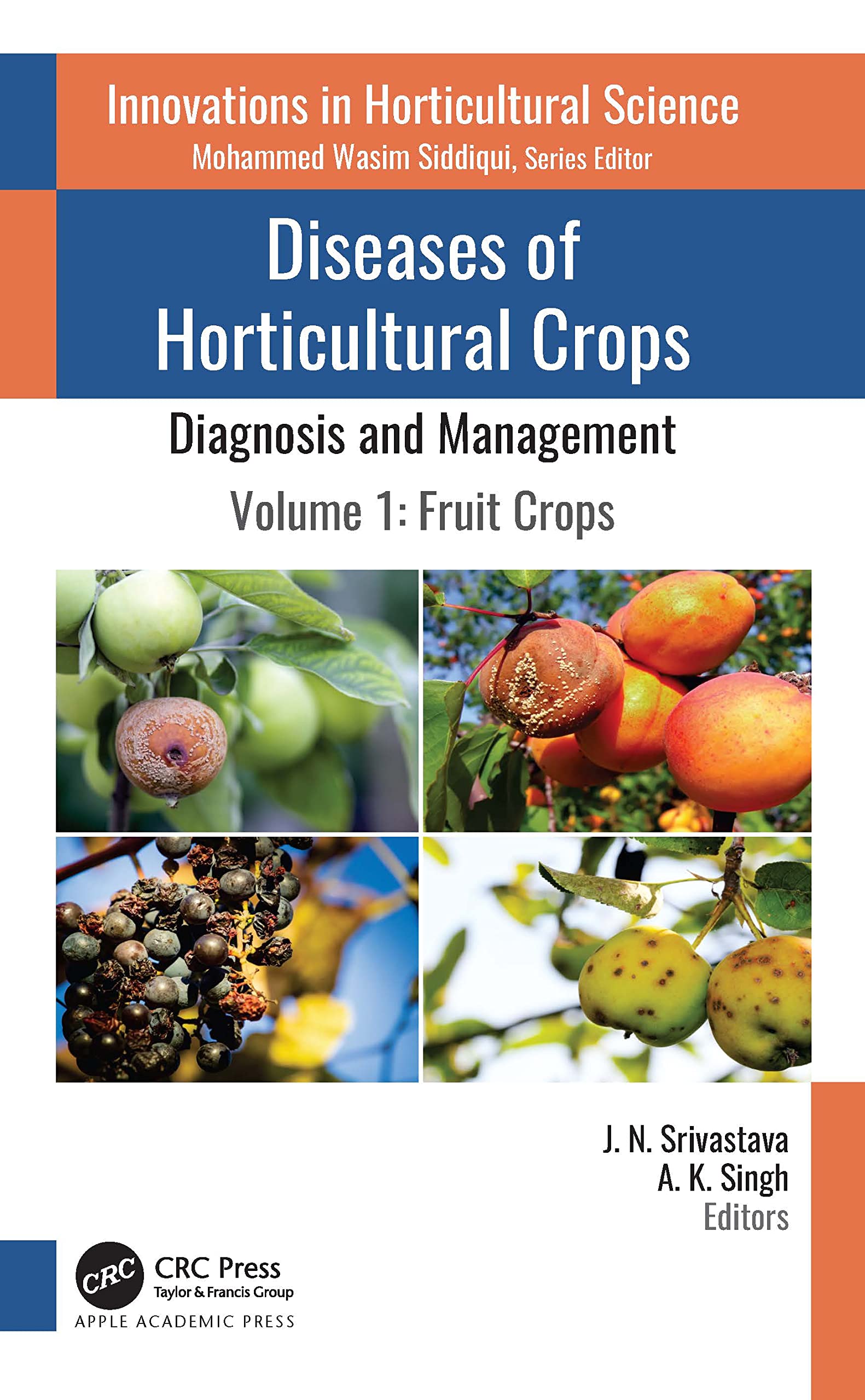 Diseases of Horticultural Crops Natural Sciences