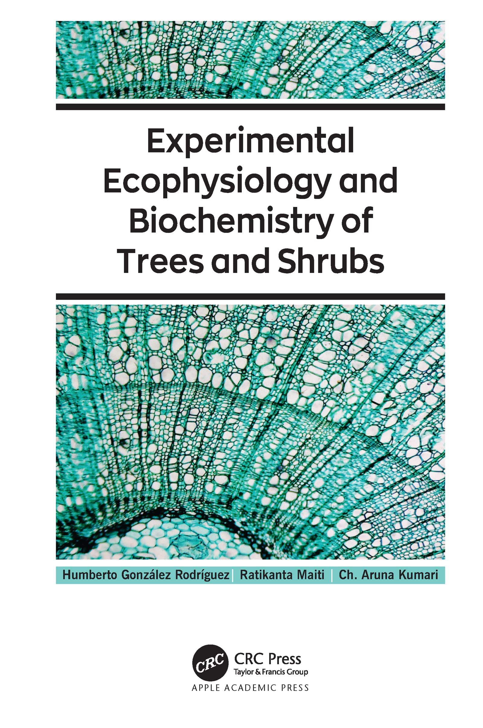 Experimental Ecophysiology and Biochemistry of Trees and Shrubs Business & Technology