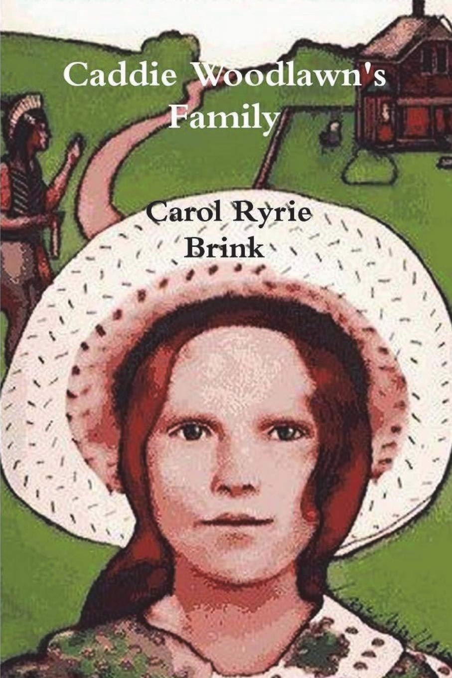 Caddie Woodlawn's Family Non-fiction