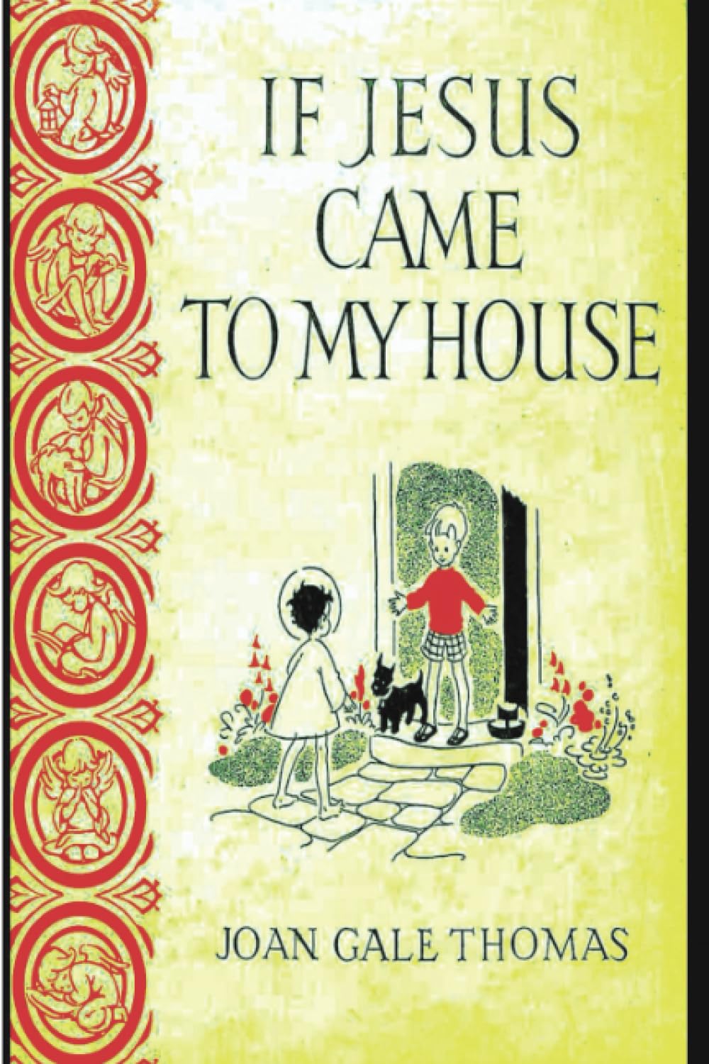 If Jesus Came to My House Books