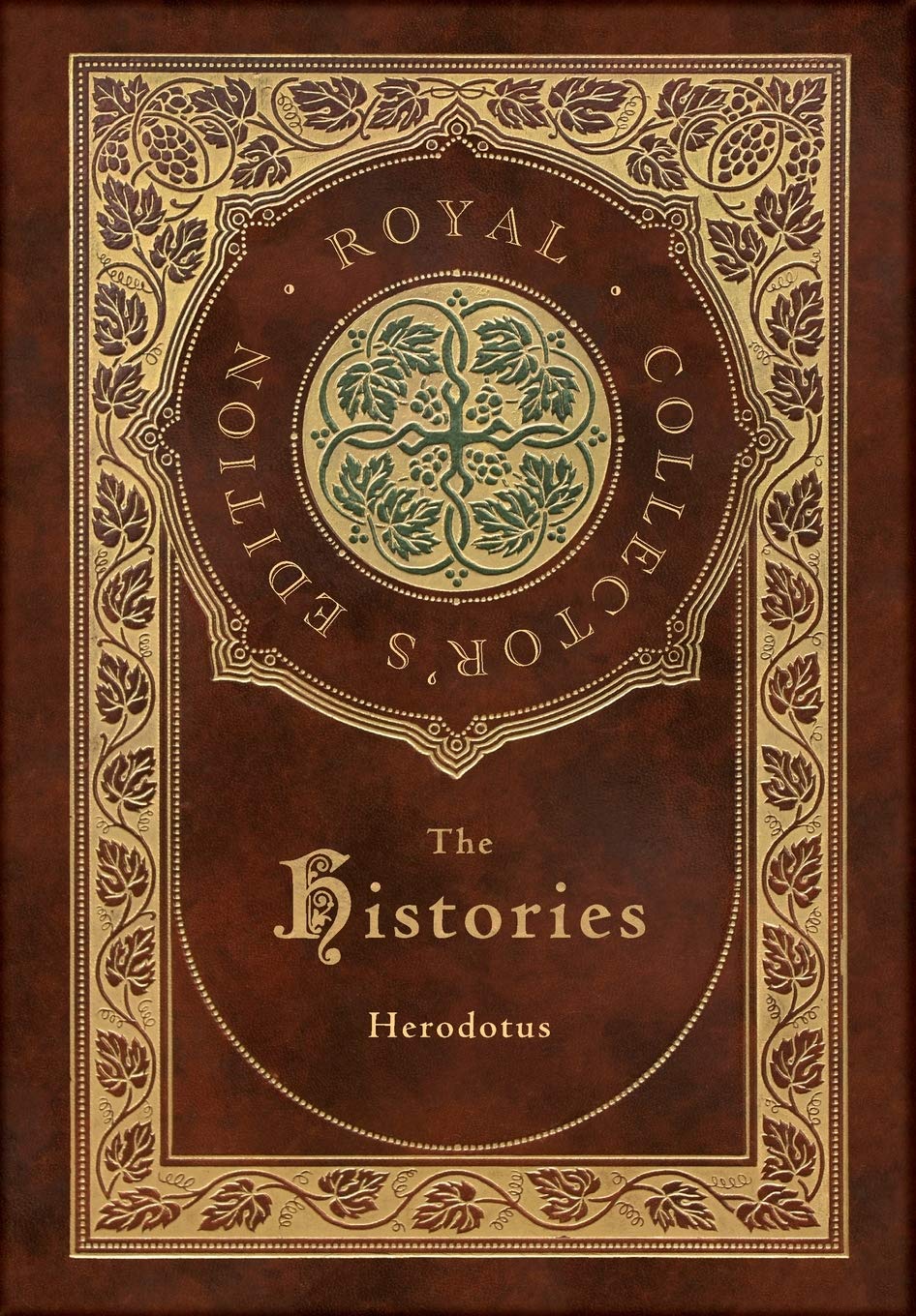 The Histories (Royal Collector's Edition) (Annotated) (Case Laminate Hardcover with Jacket) Politics & History