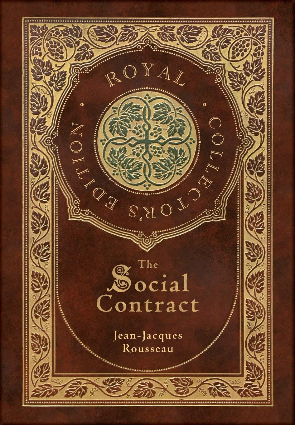 The Social Contract (Royal Collector's Edition) (Annotated) (Case Laminate Hardcover with Jacket) Philosophy