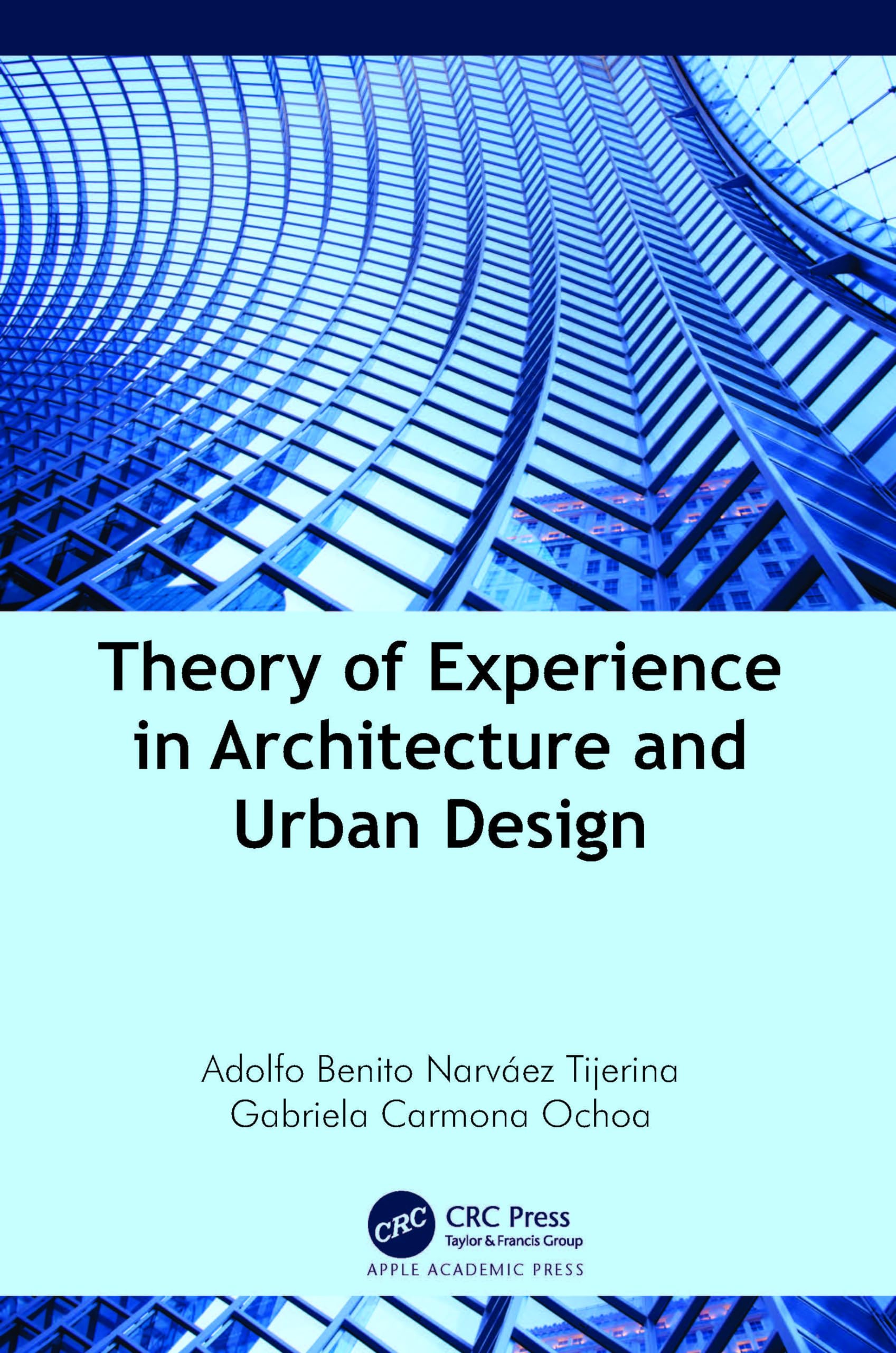 Theory of Experience in Architecture and Urban Design Business & Technology