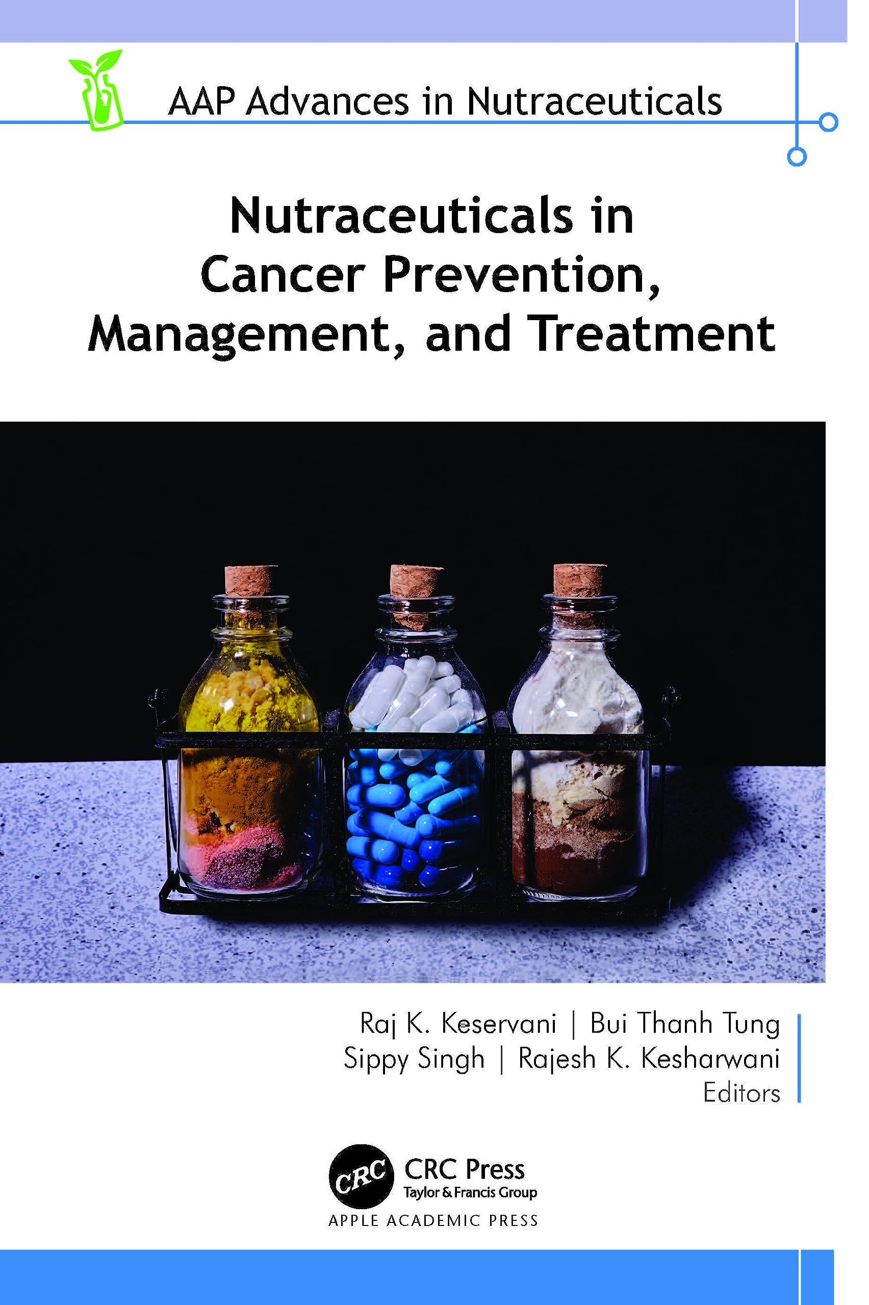 Nutraceuticals in Cancer Prevention, Management, and Treatment Medicine