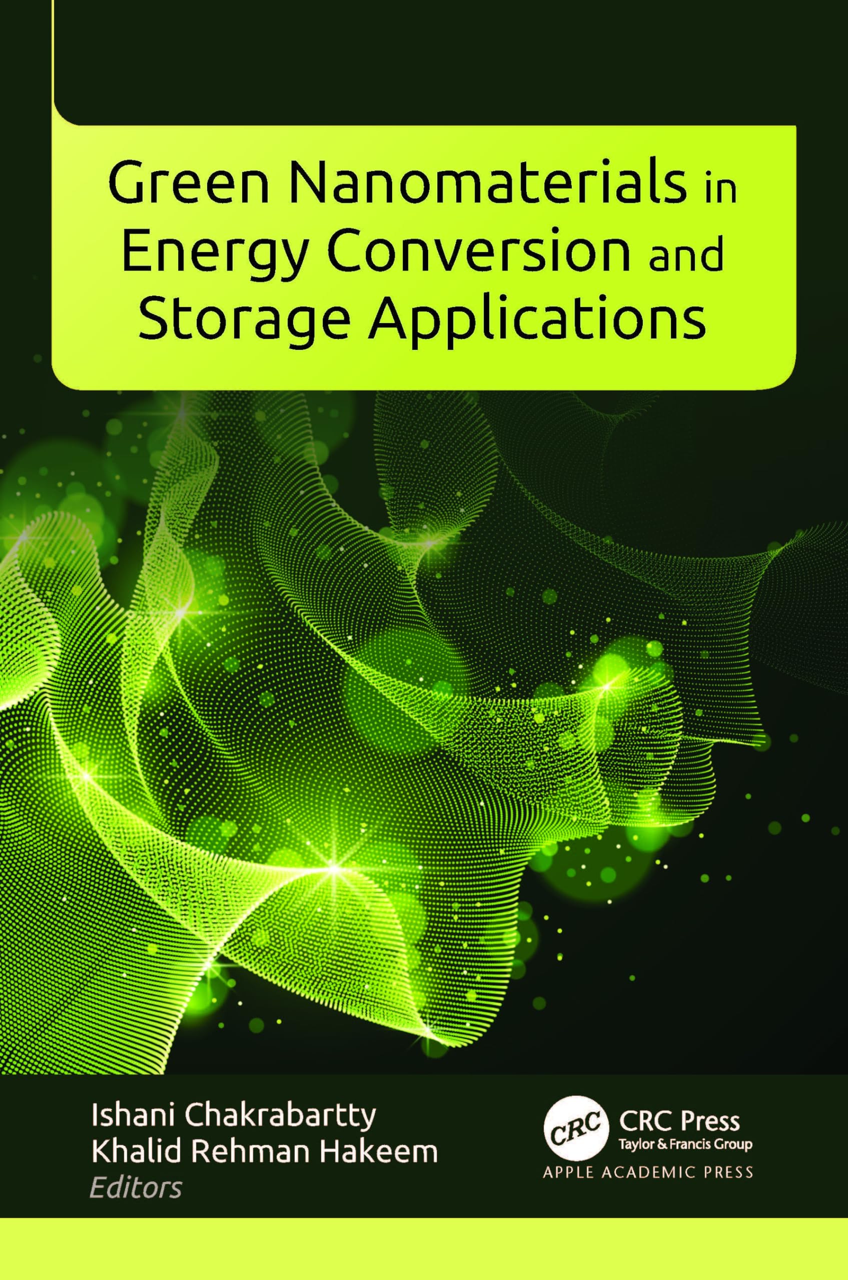 Green Nanomaterials in Energy Conversion and Storage Applications Business & Technology
