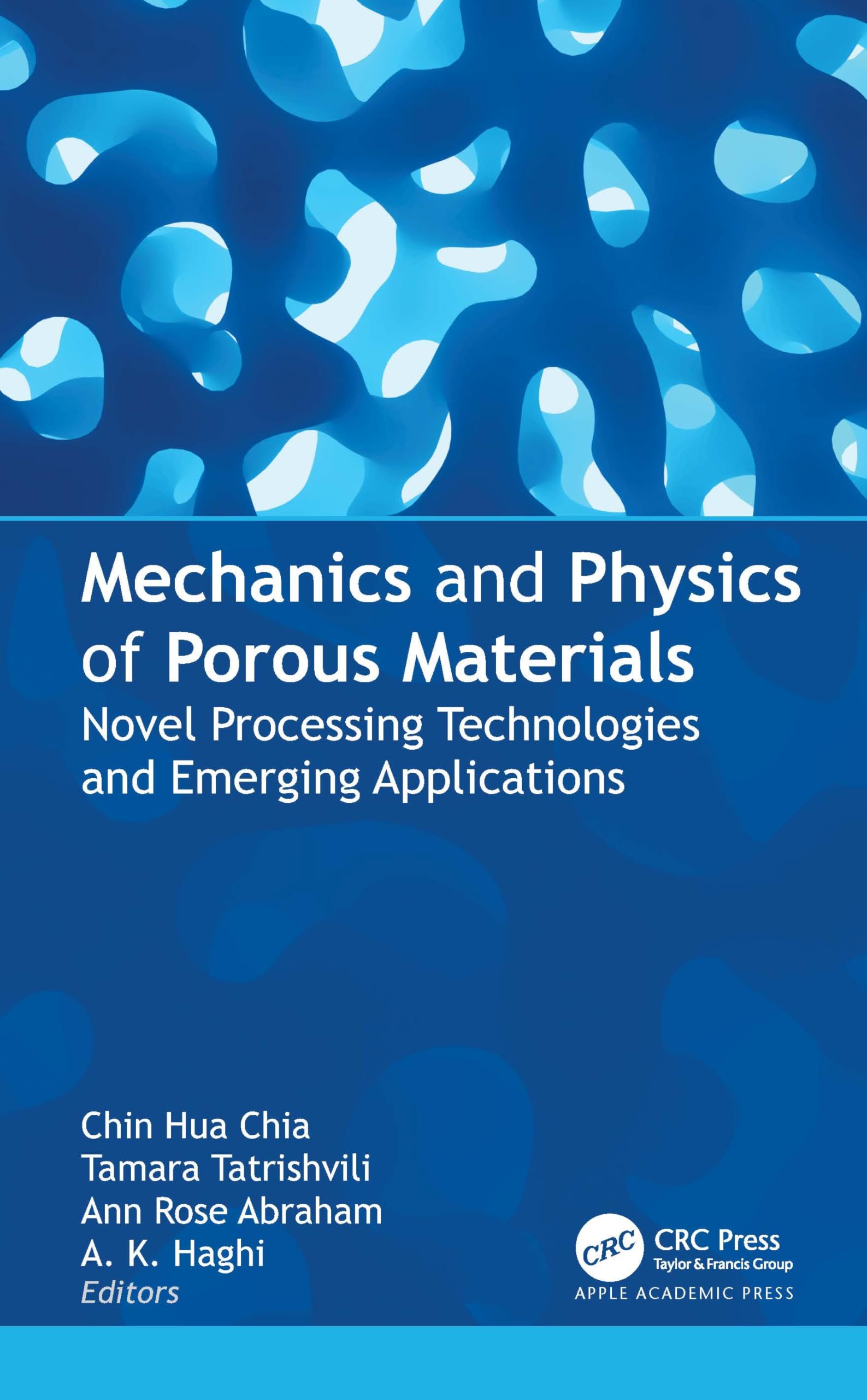 Mechanics and Physics of Porous Materials Business & Technology