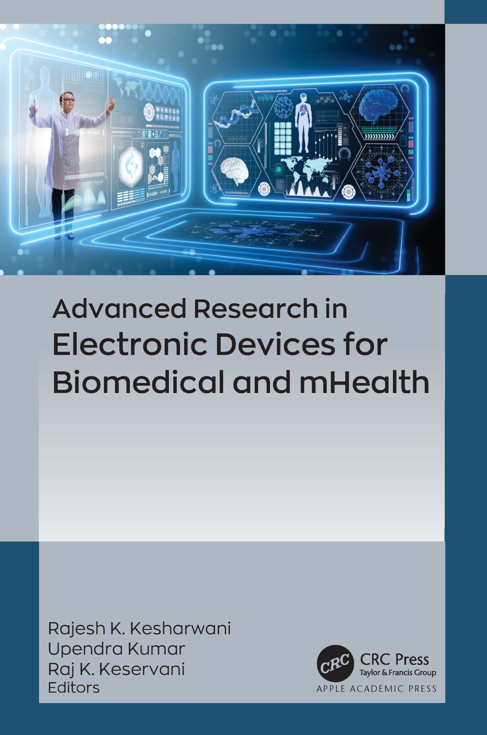 Advanced Research in Electronic Devices for Biomedical and mHealth Medicine