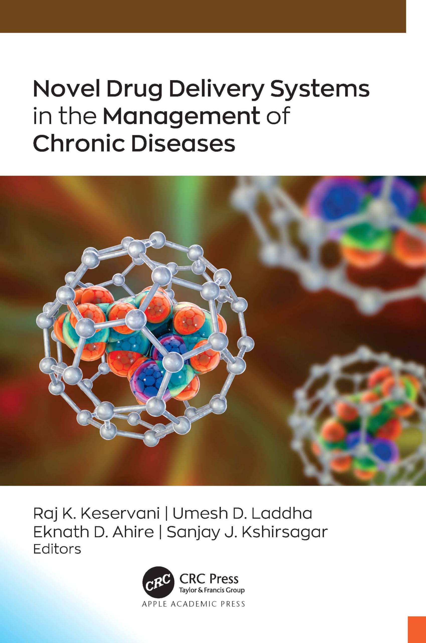 Novel Drug Delivery Systems in the Management of Chronic Diseases Medicine