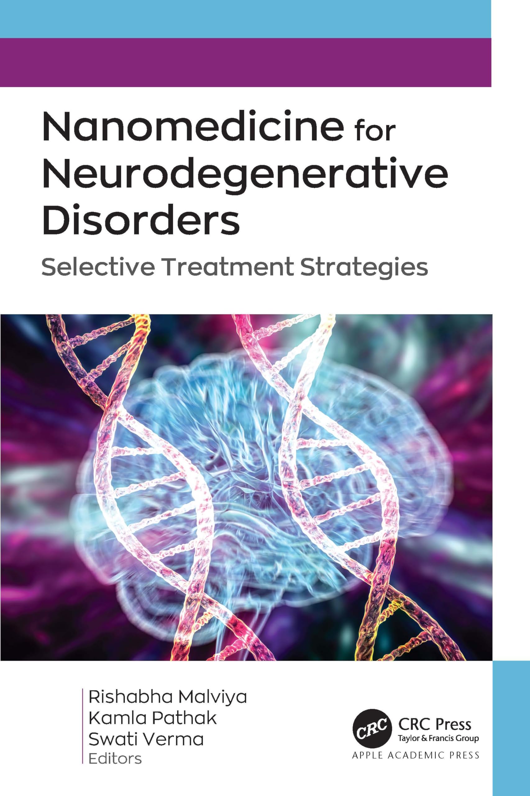 Nanomedicine for Neurodegenerative Disorders Medicine