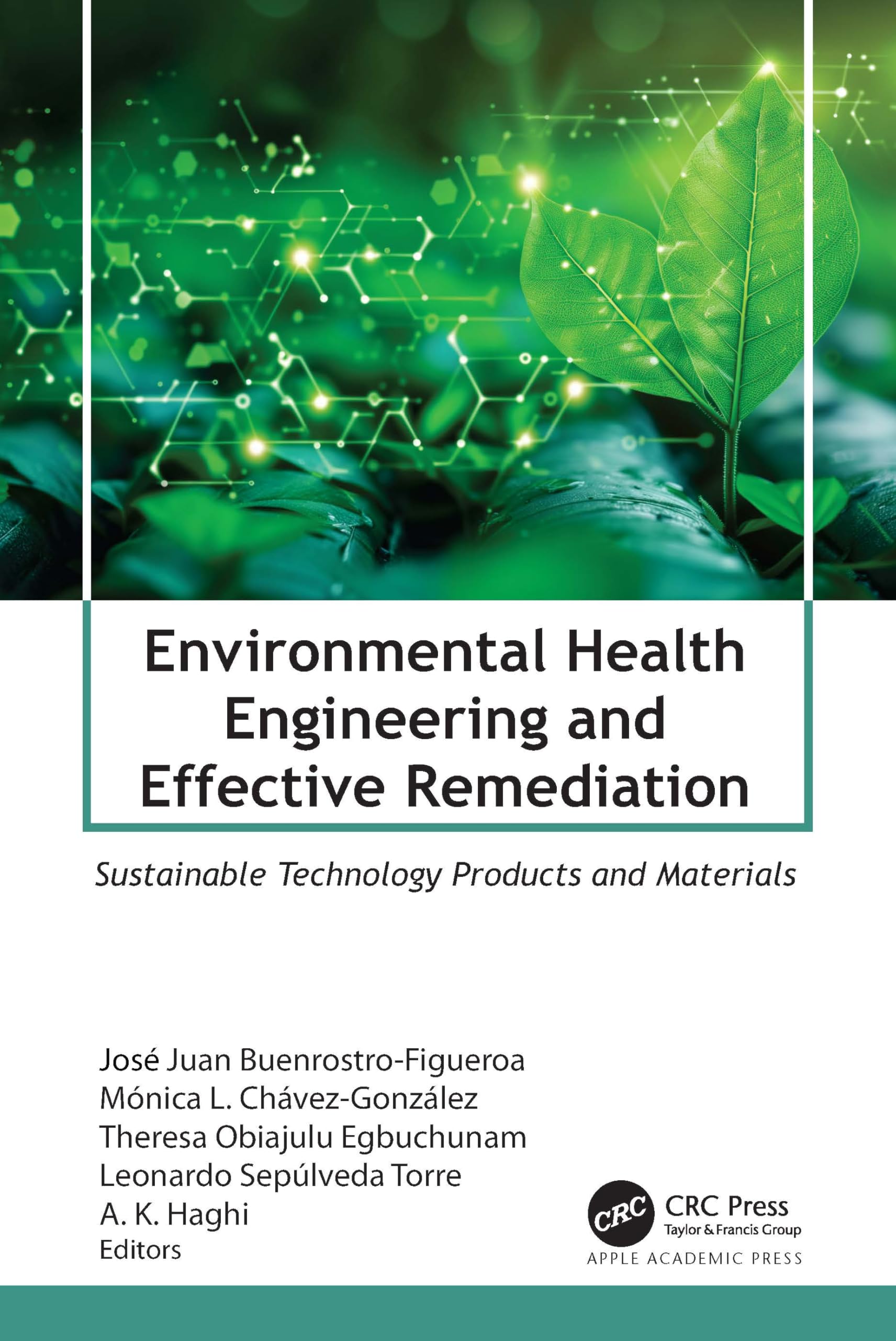 Environmental Health Engineering and Effective Remediation Business & Technology