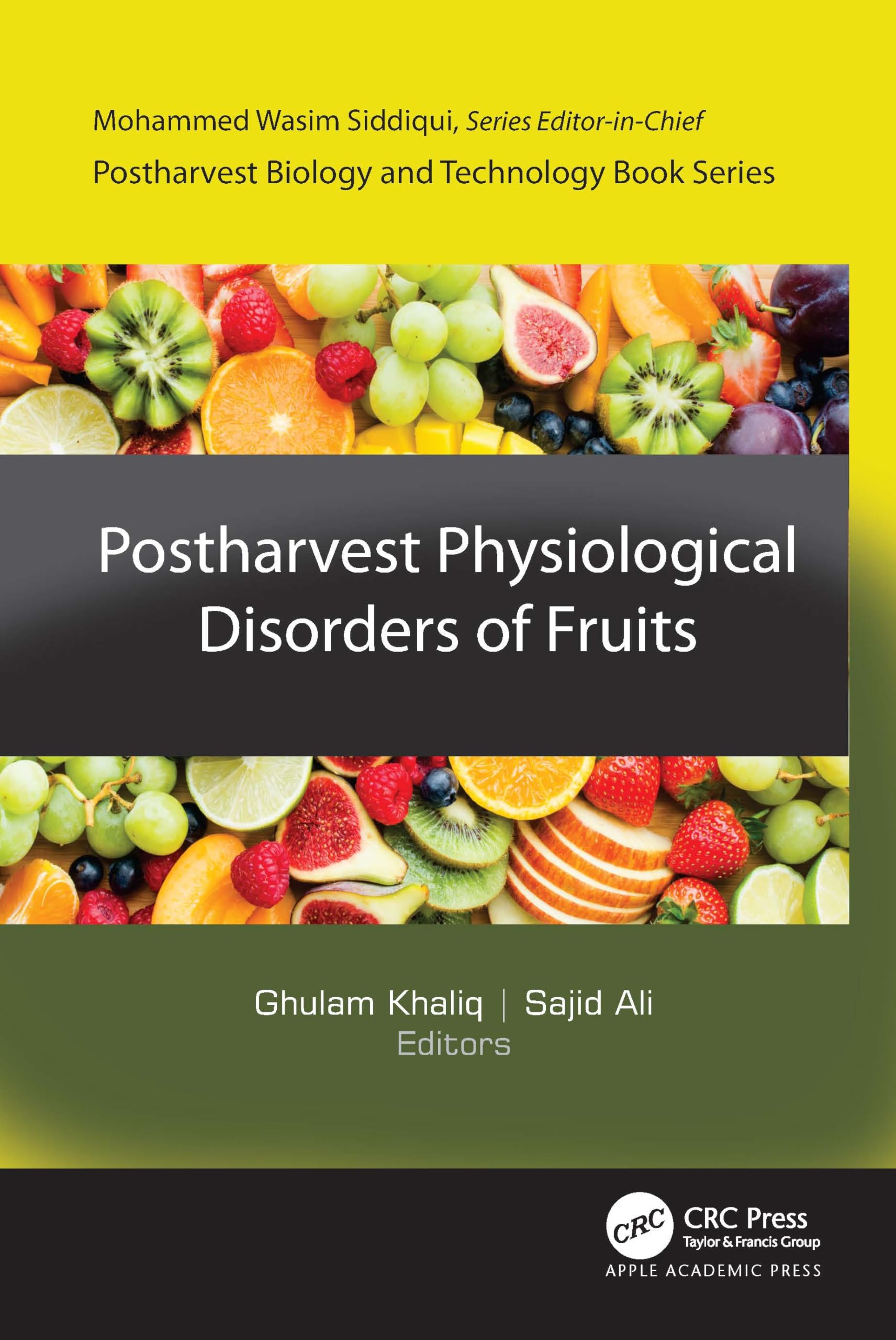 Postharvest Physiological Disorders of Fruits Business, Finance & Career