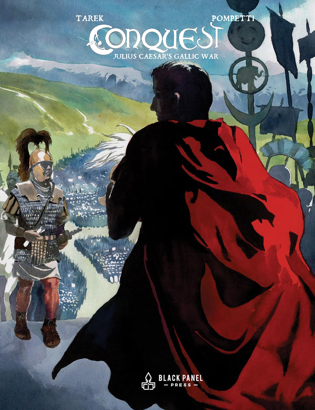 Conquest: Julius Caesar's Gallic War: A Historical Memoir & Graphic Novel Manga