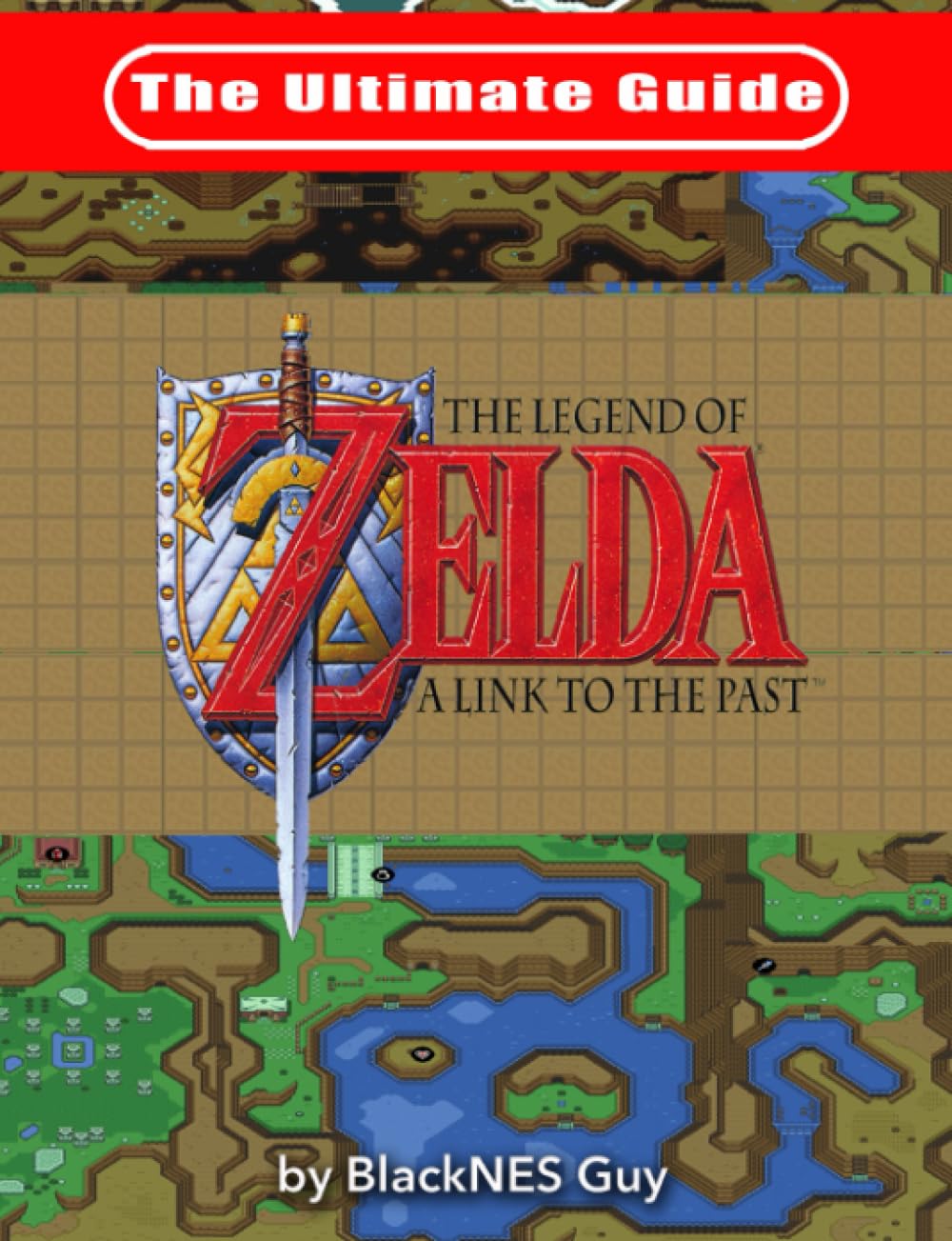 The Ultimate Guide to The Legend of Zelda A Link to the Past Computer Science