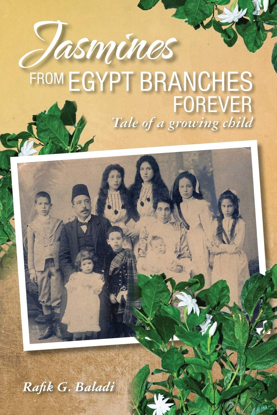 Jasmines from Egypt Branches Forever: Tale of a growing child Sports
