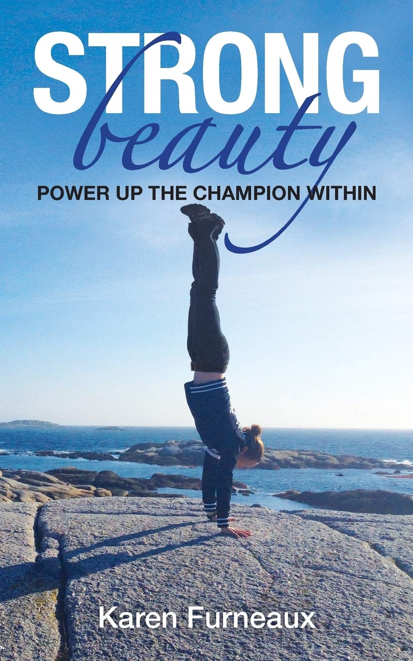 Strong Beauty: POWER UP the Champion Within book