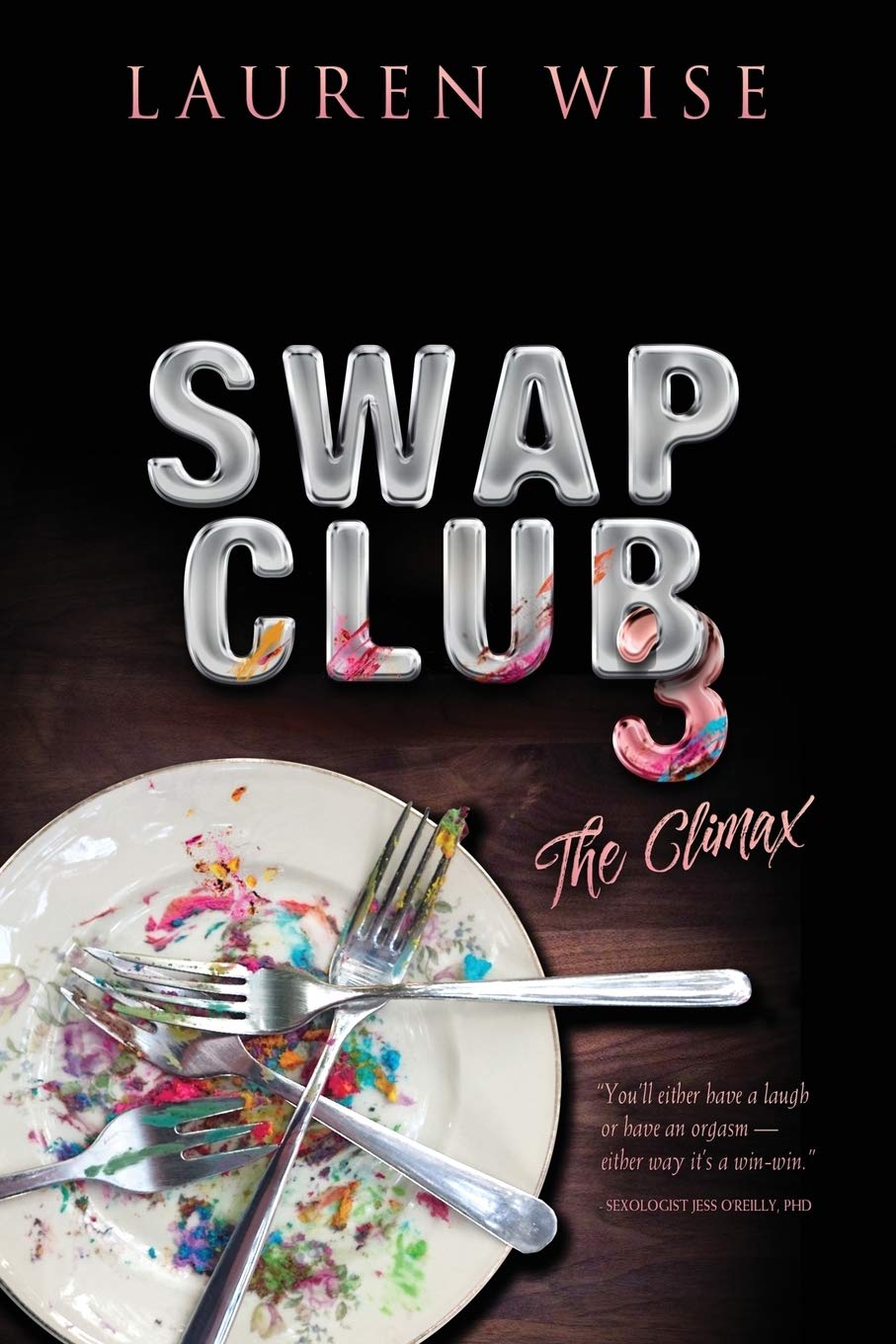 Swap Club 3: The Climax book