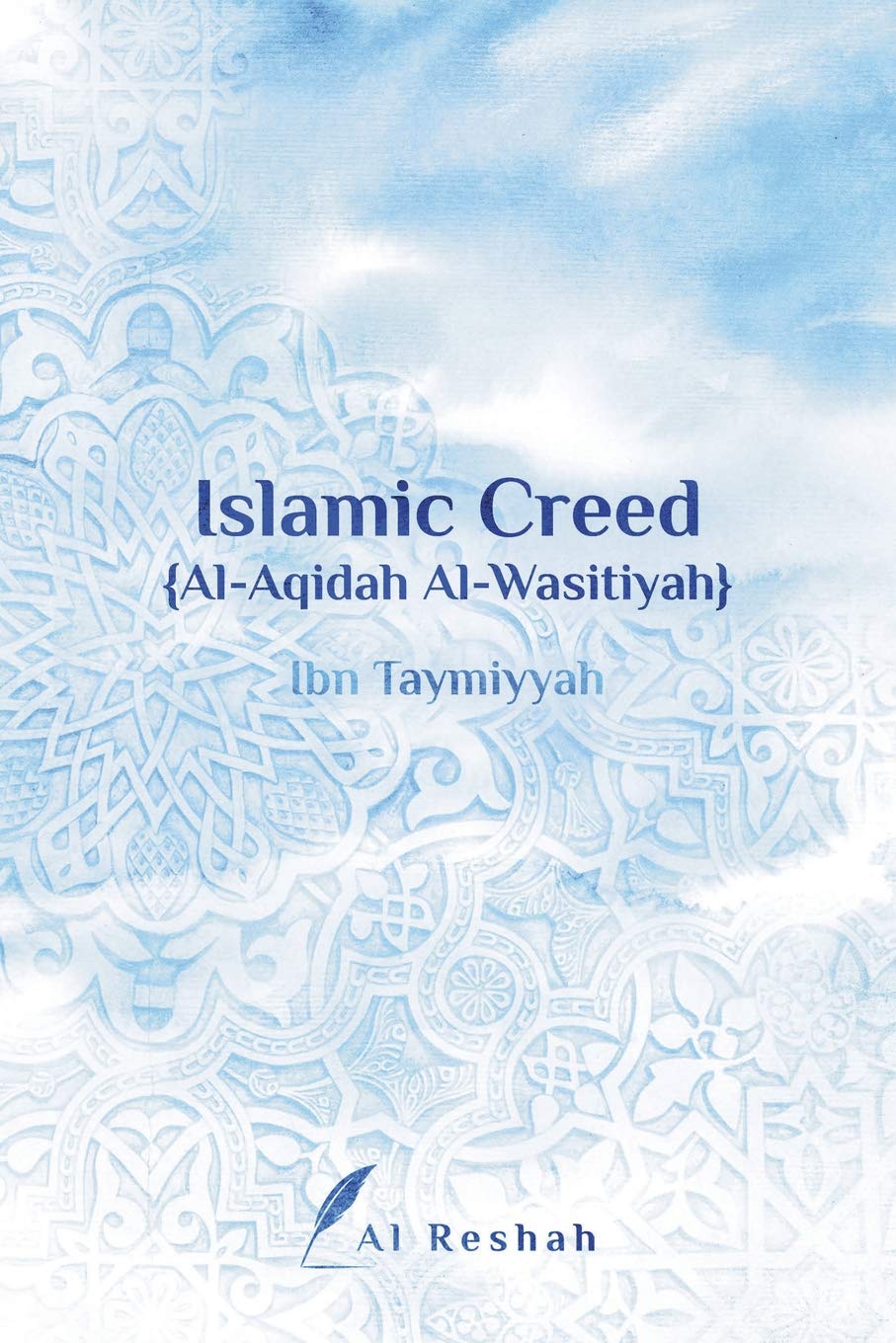 Islamic Creed {Al-Aqidah Al-Wasitiyah} Religion & Esotericism