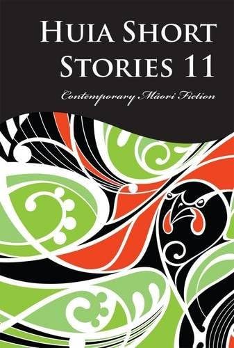 Huia Short Stories: Contemporary Maori Fiction book