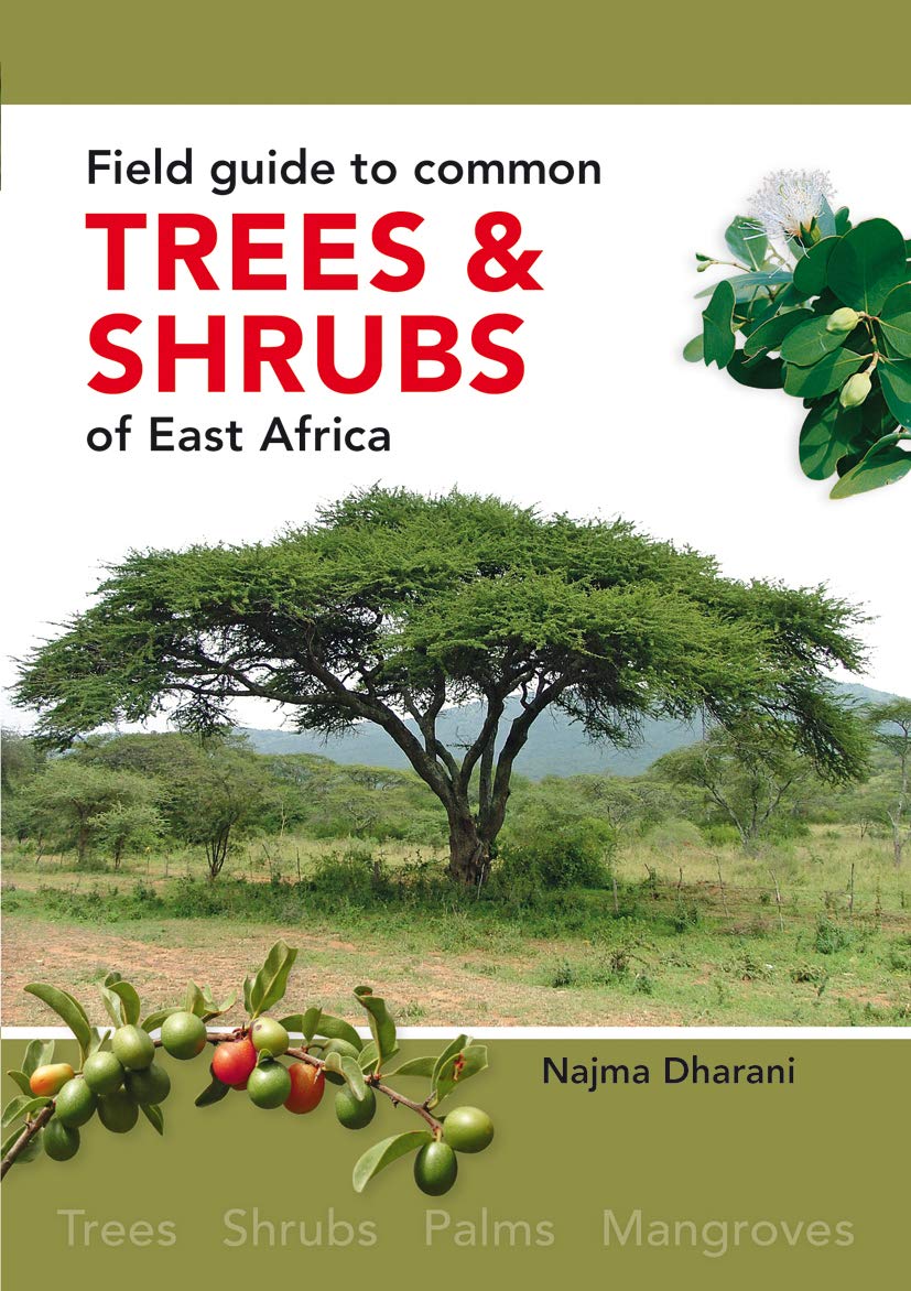 Field Guide to Common Trees & Shrubs of East Africa Mathematics