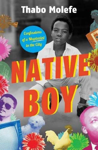 Native Boy: Confessions of a Maplazini in the City Books