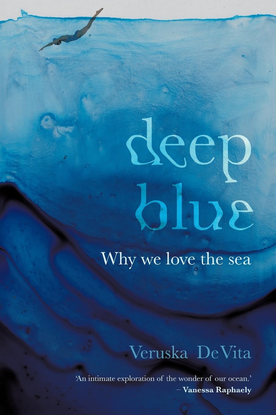 DEEP BLUE - Why we love the sea Philosophy