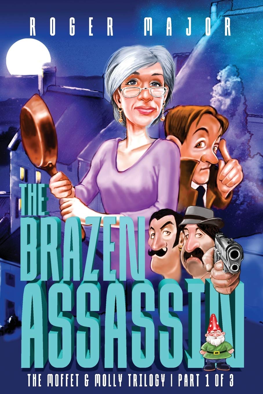 The Brazen Assassin (Moffet & Molly Series, Band 2) Detective & CSI