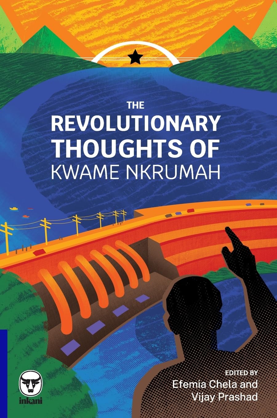 The Revolutionary Thoughts of Kwame Nkrumah Law
