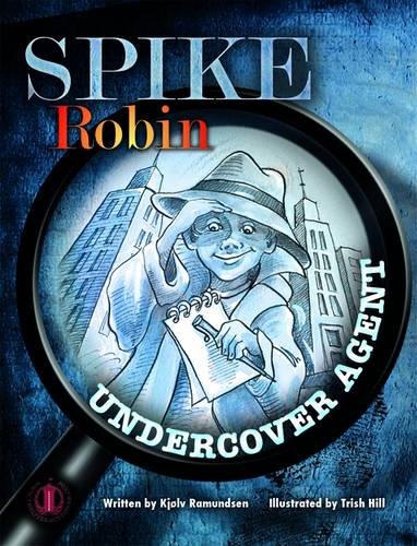 Spike Robin, Undercover Agent (The Literacy Tower) Foreign Languages ​​& Dictionaries