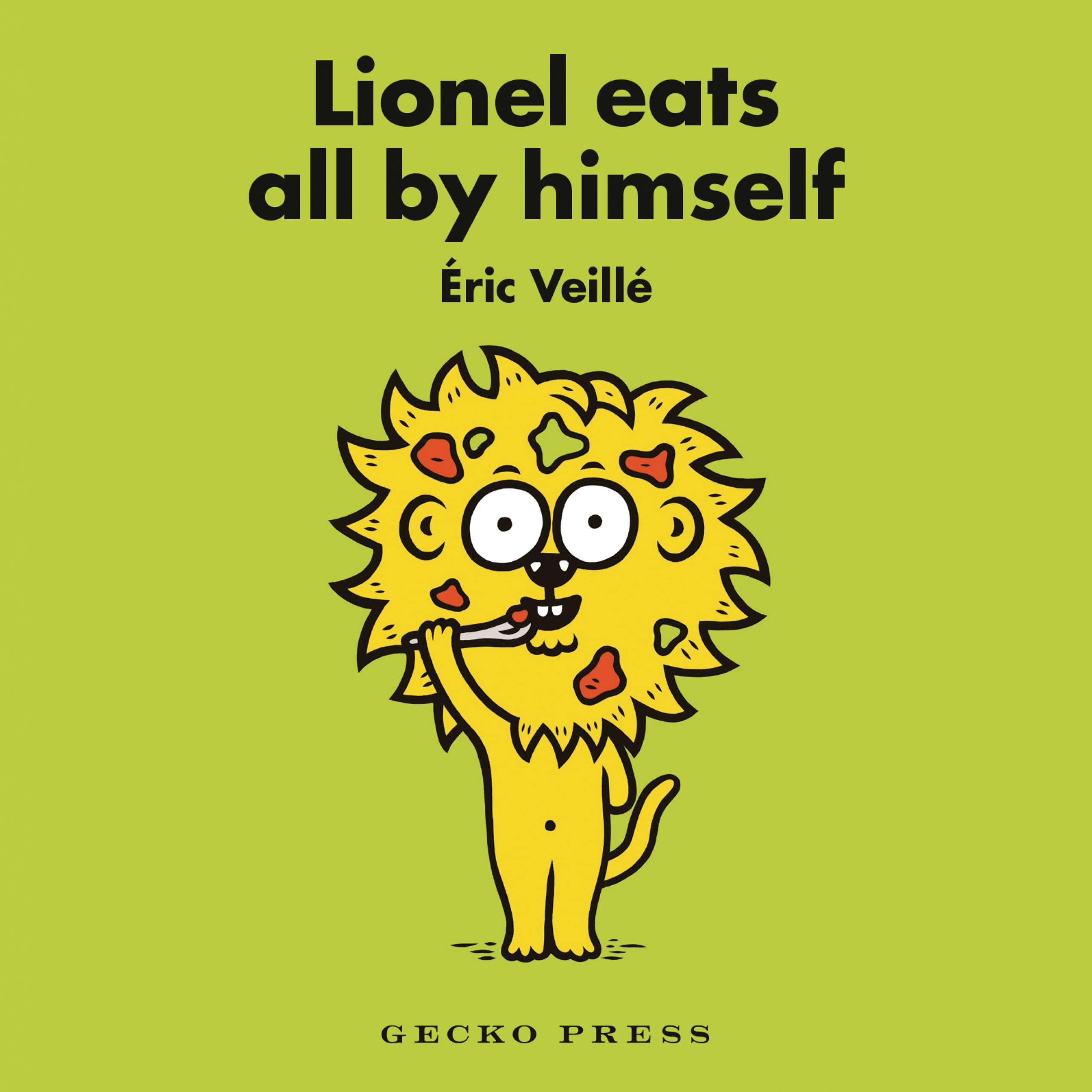 Lionel Eats All by Himself Novels & Short Stories