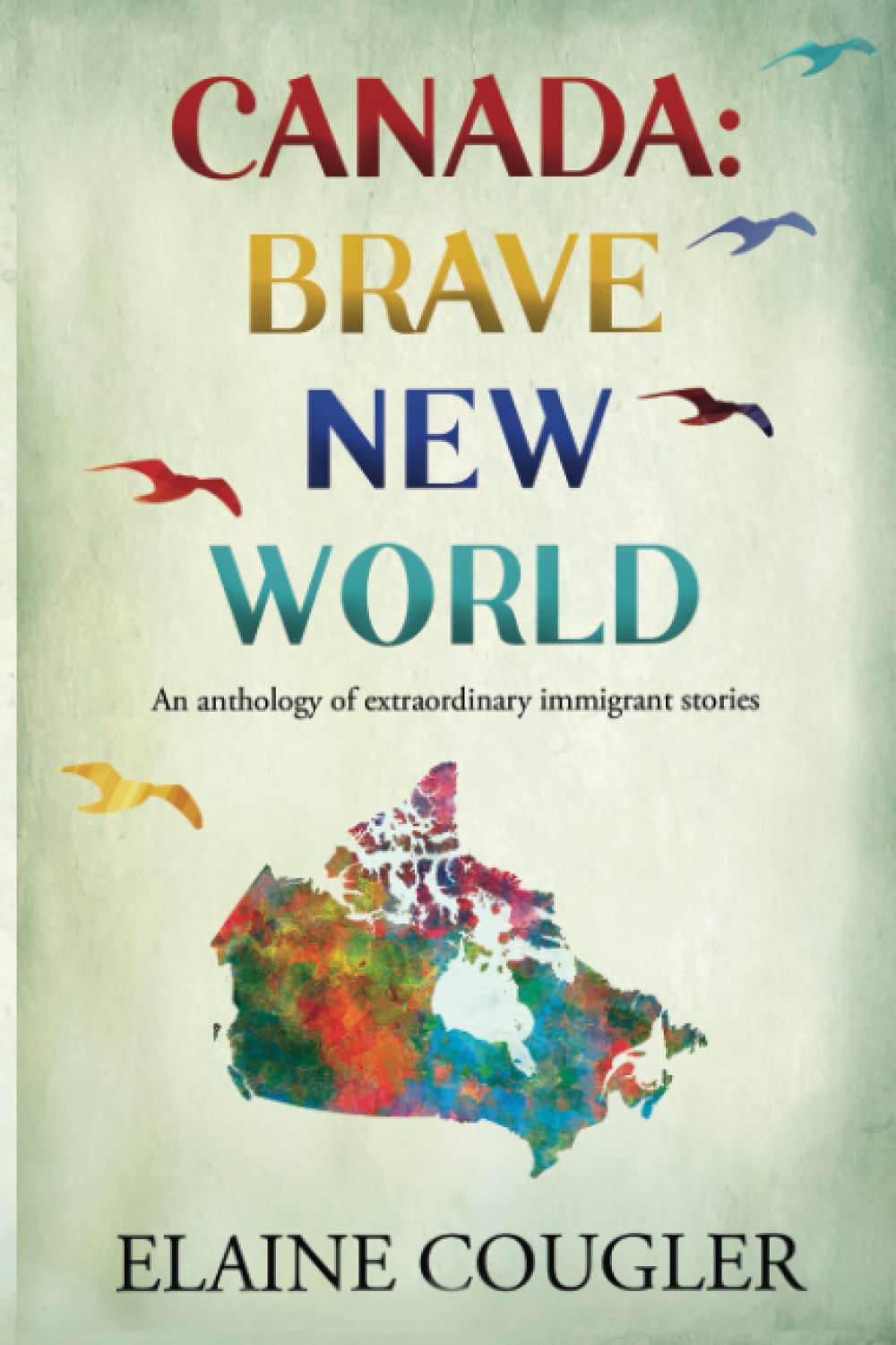 Product Image: Canada: Brave New World