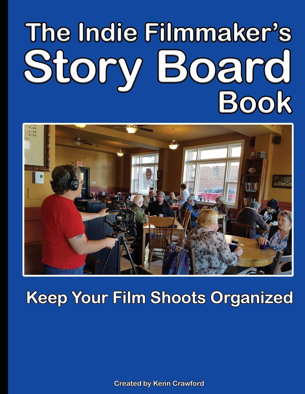 The Indie Filmmaker's Storyboard Book Film, Art & Culture