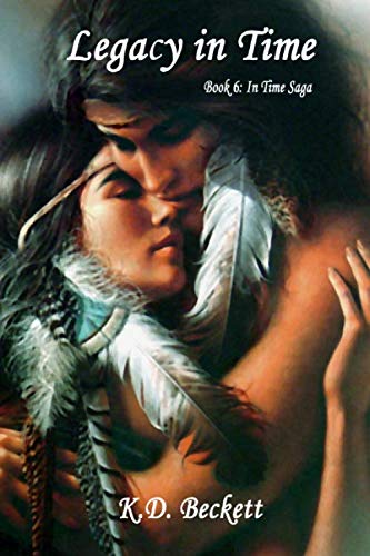 Legacy in Time: Book 6: In Time Saga Contemporary literature