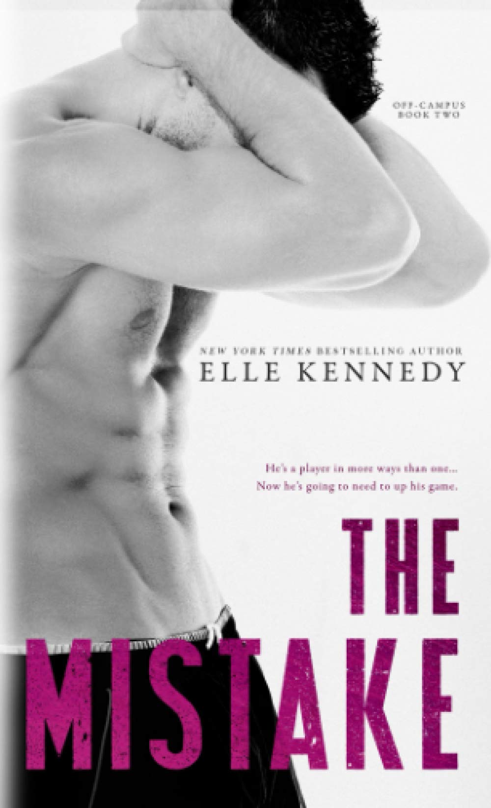 The Mistake: Pocket Edition (Off-Campus Pocket Books Series, Band 2) Contemporary literature