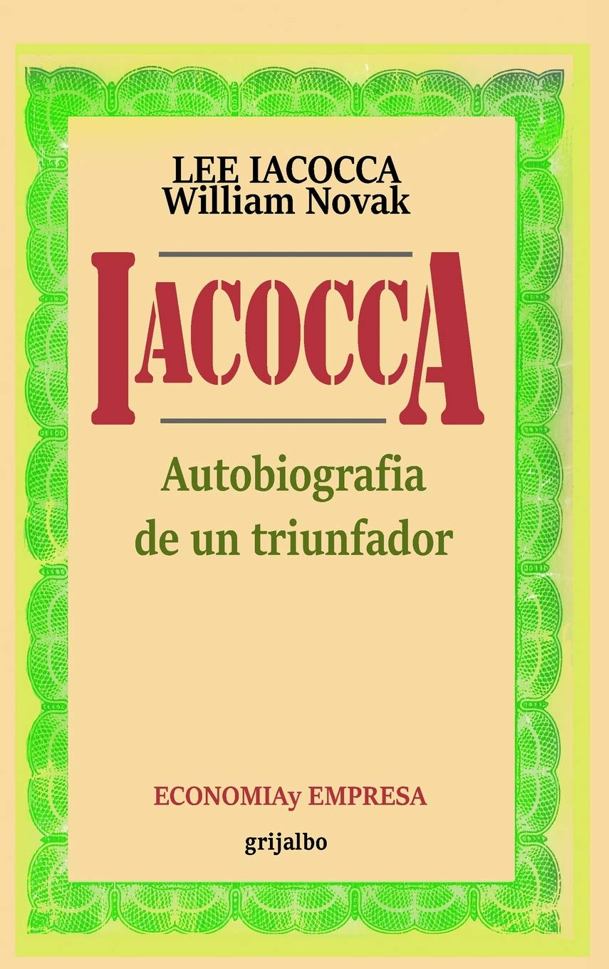 Iacocca: Autobiografia de un triunfador Politics & Society