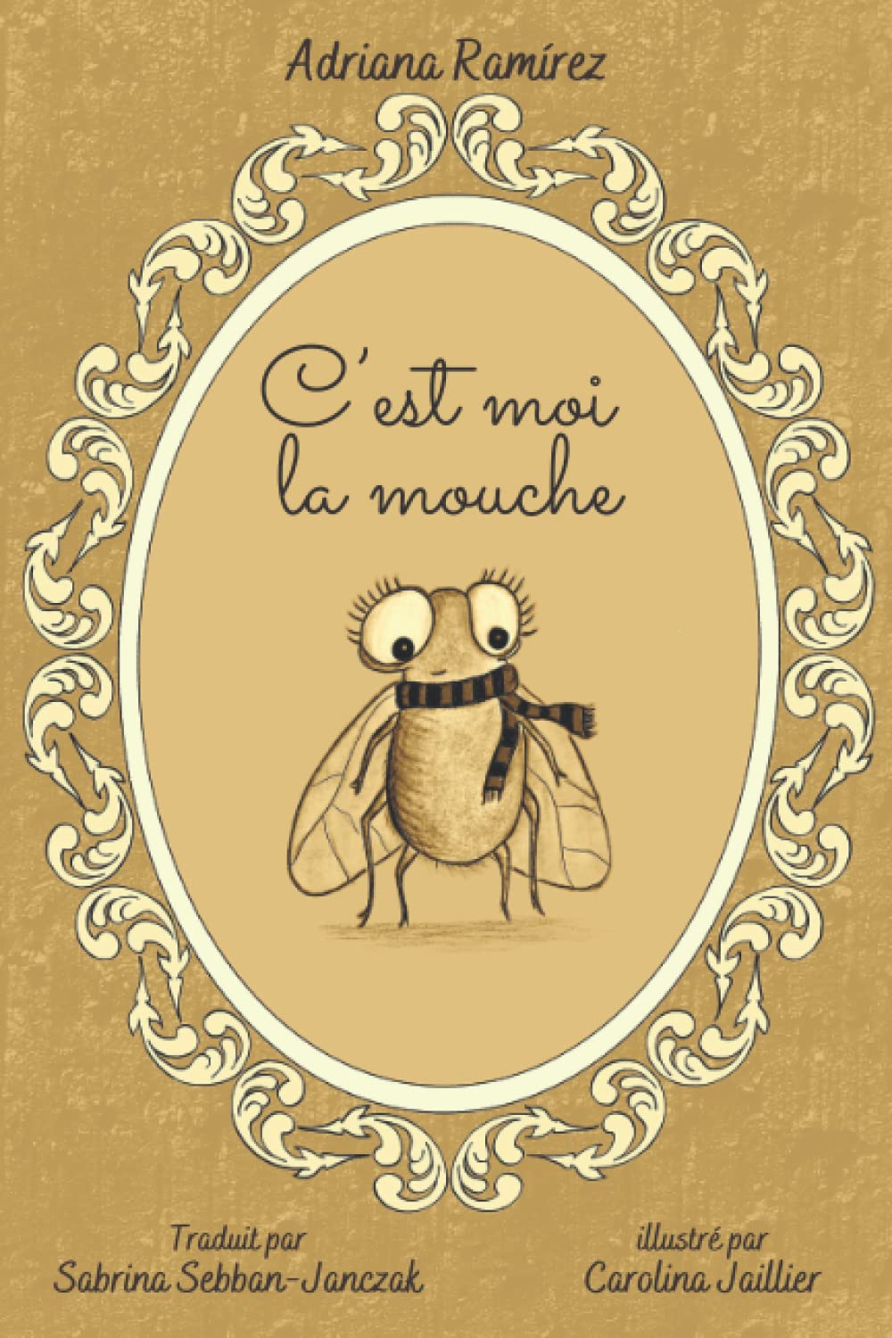 Product Image: C’est moi la mouche