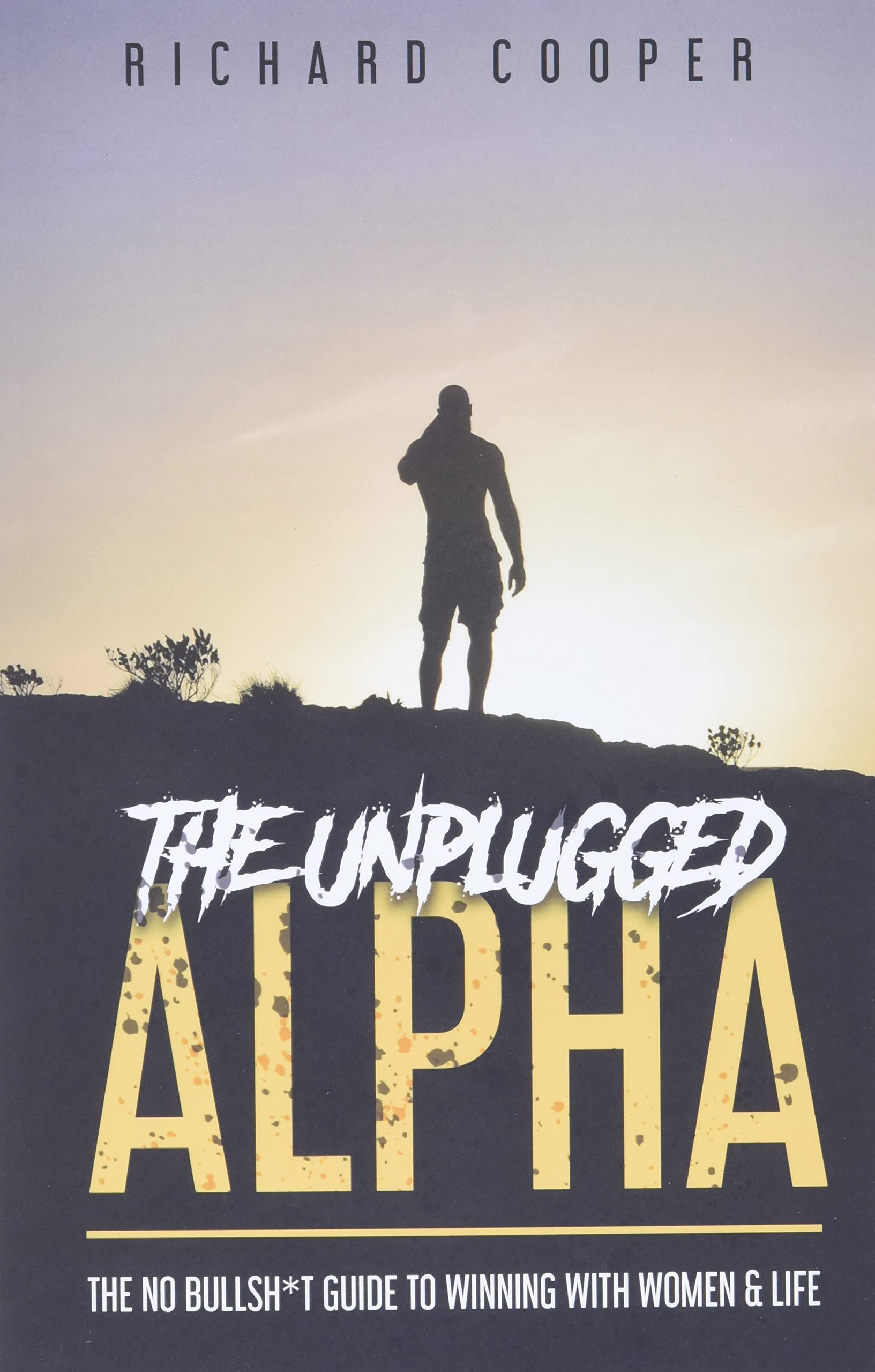 The Unplugged Alpha Eroticism