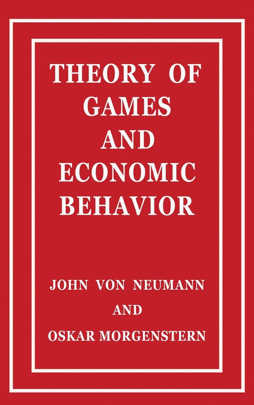 Theory of Games and Economic Behavior Leisure & Fun
