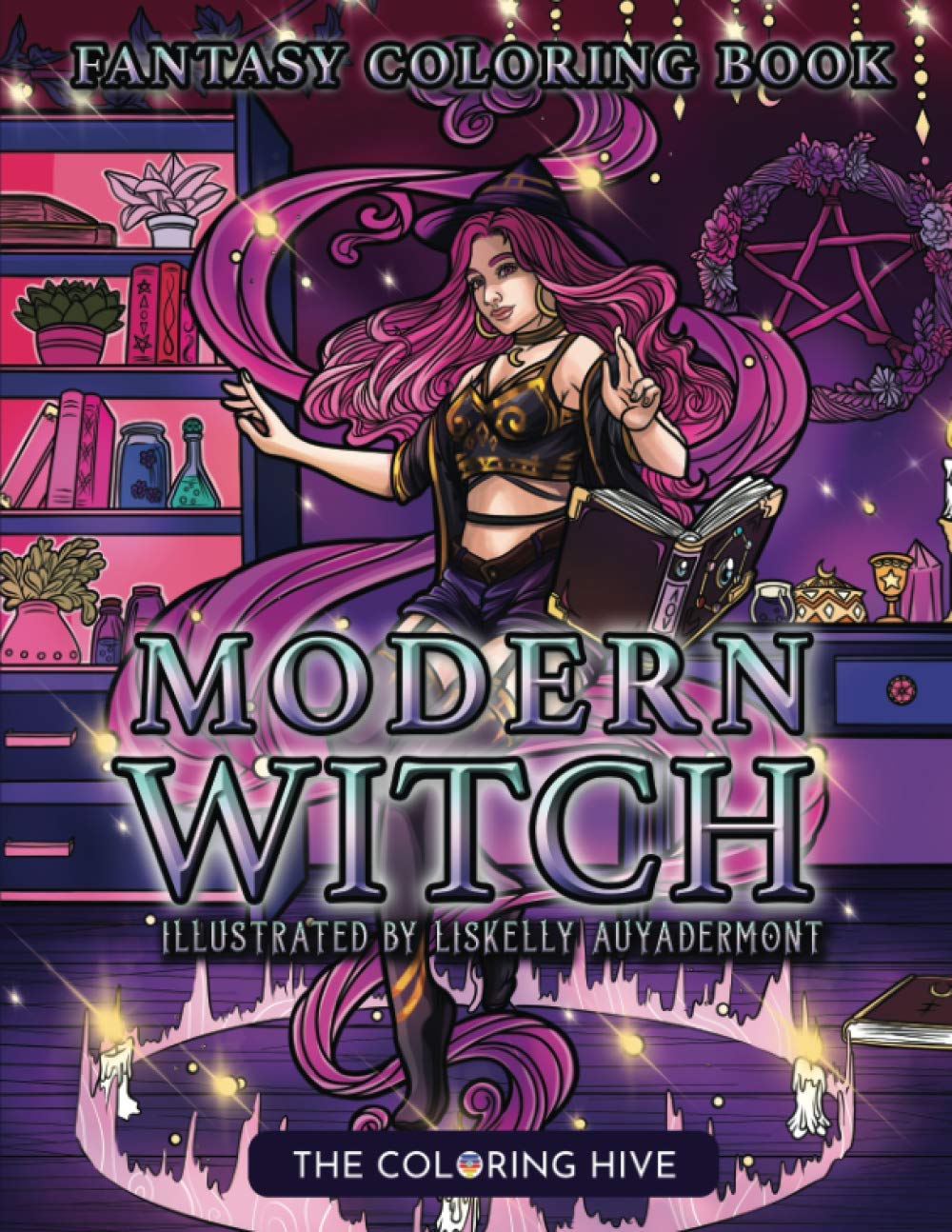 Modern Witch: A Fantasy Adult Coloring Book of Magical Ladies, Familiars, Potions, Cauldrons and Spellbooks Horror & Mystery