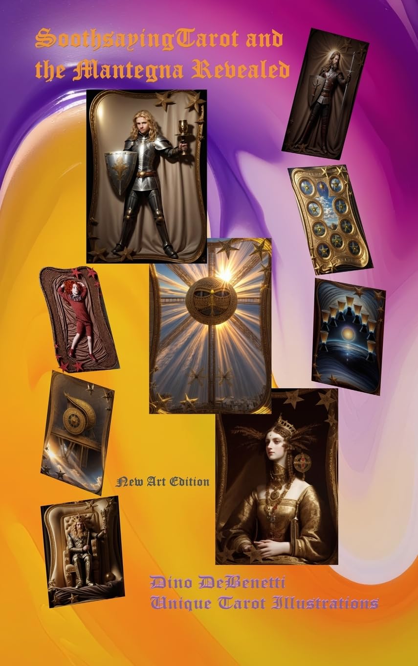 Soothsaying Tarot and the Mantegna Revealed Philosophy