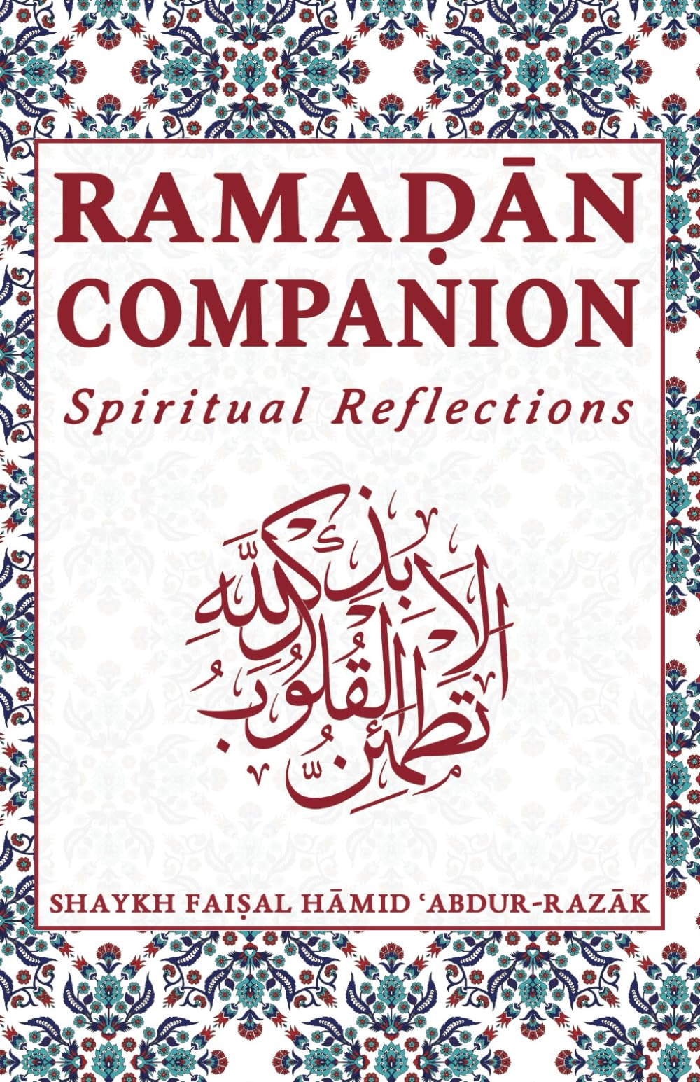 Ramadan Companion: Spiritual Reflections Religion & Esotericism