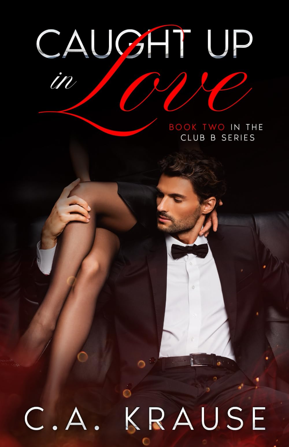Caught Up In Love (Club B Series) Contemporary literature